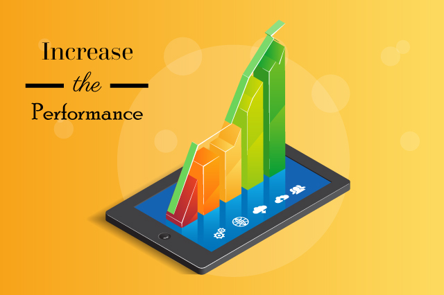 increase the performance of the mobile 
      app