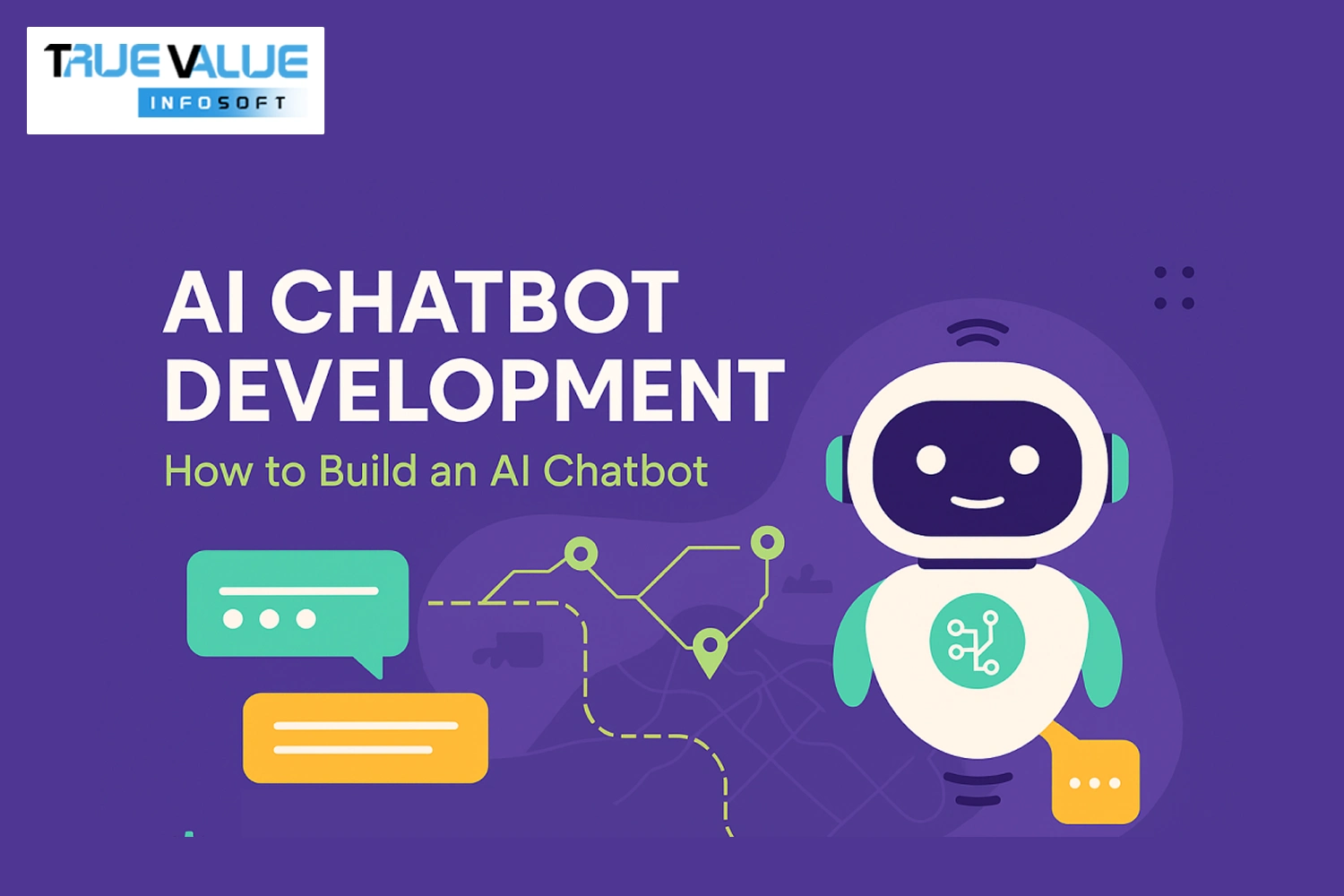 AI Chatbot Development: How to Build an AI Chatbot?