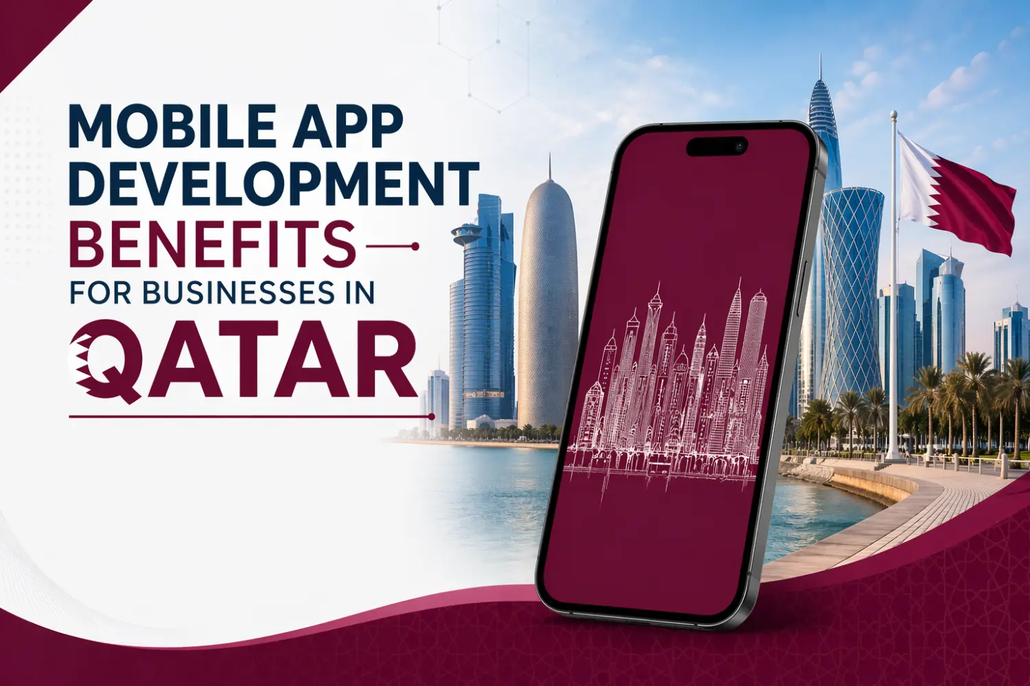 Mobile App Development Benefits for Businesses in Qatar