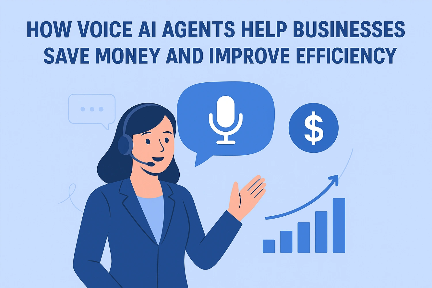 How Voice AI Agents Help Businesses Save Money and Improve Efficiency